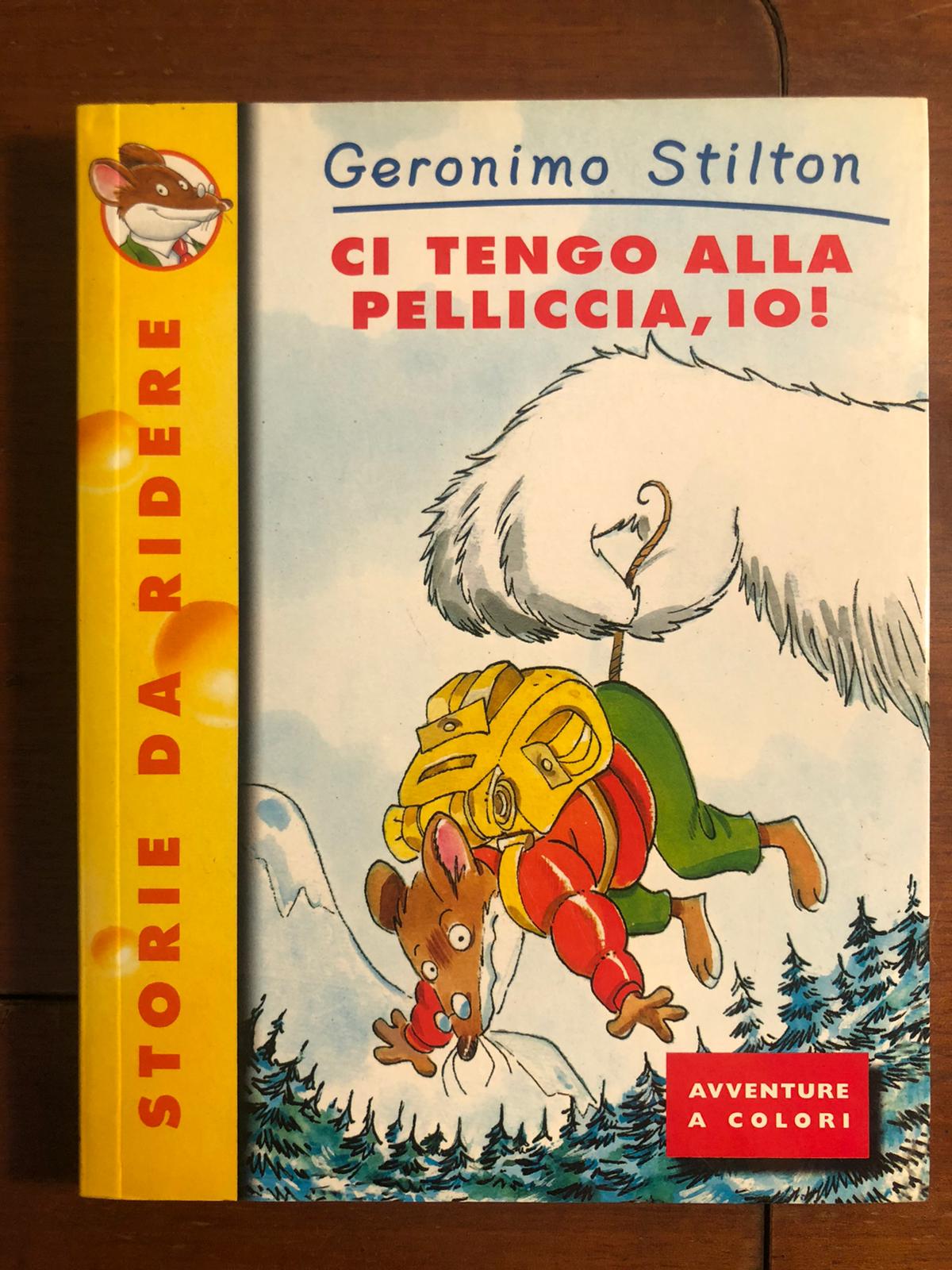 Ci tengo alla pelliccia, io! Geronimo Stilton