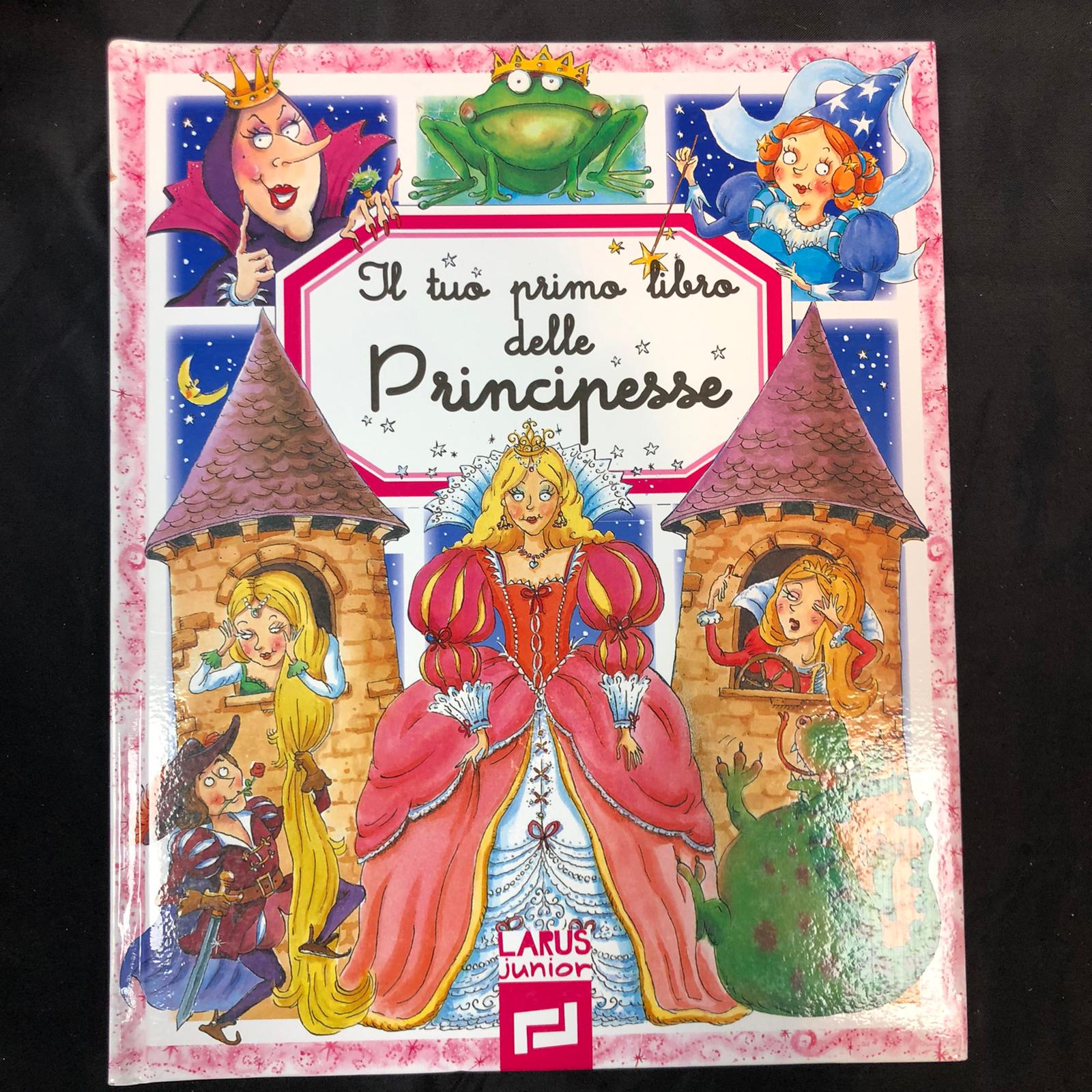 Il tuo primo libro delle principesse