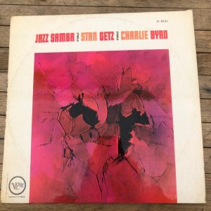 Jazz Samba - Stan Getz - Charlie Byrd
