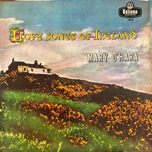 Love songs of Ireland - Mary O'hara