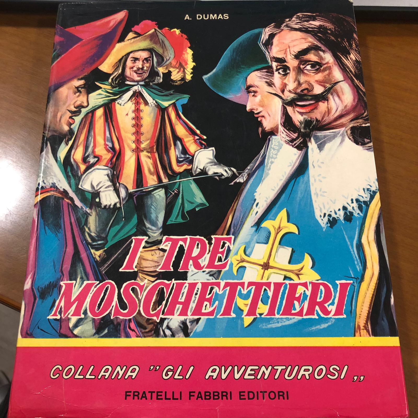 I tre moschettieri - A. Dumas - Fratelli Fabbri Editori