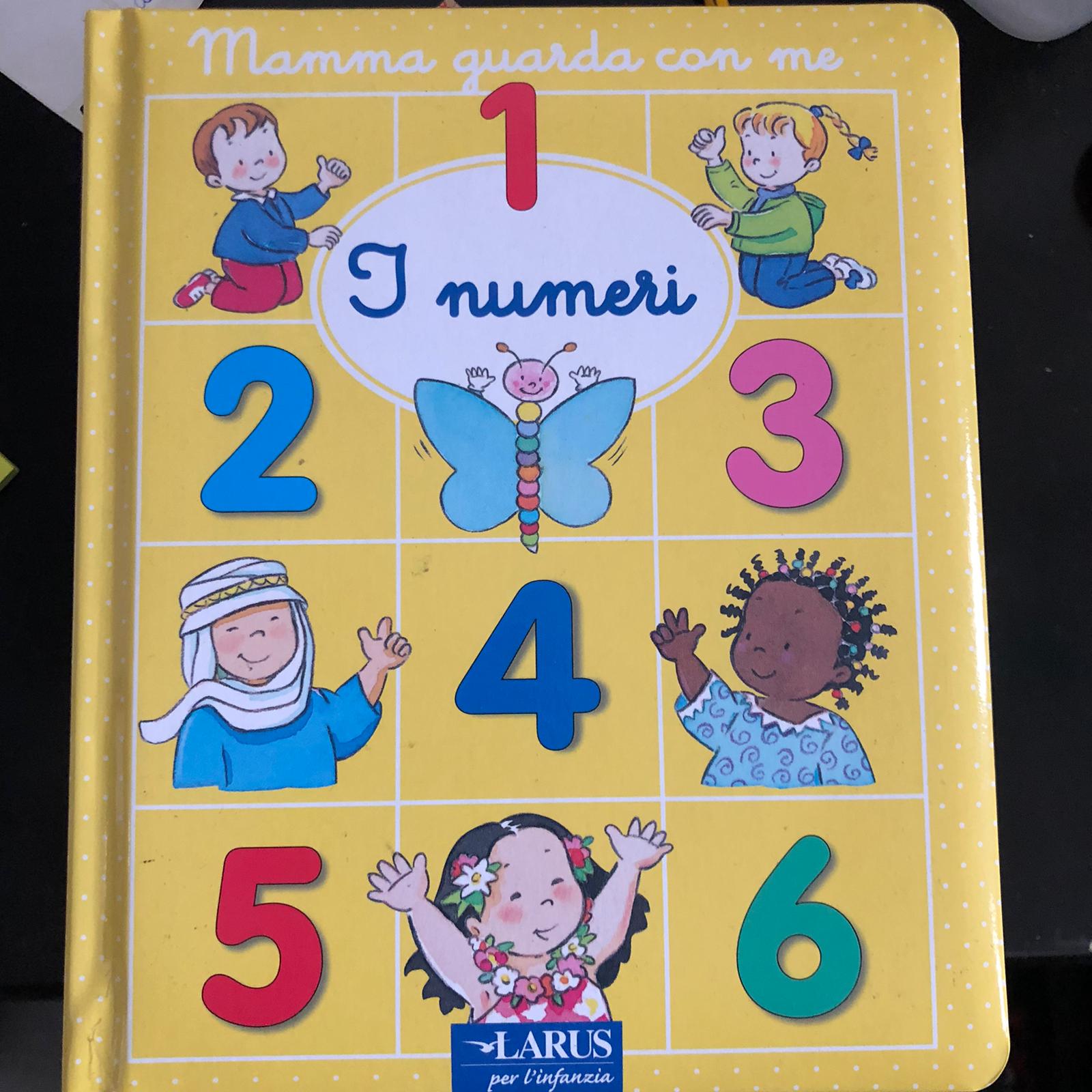Mamma guarda con me "I numeri" - Larus per l'infanzia
