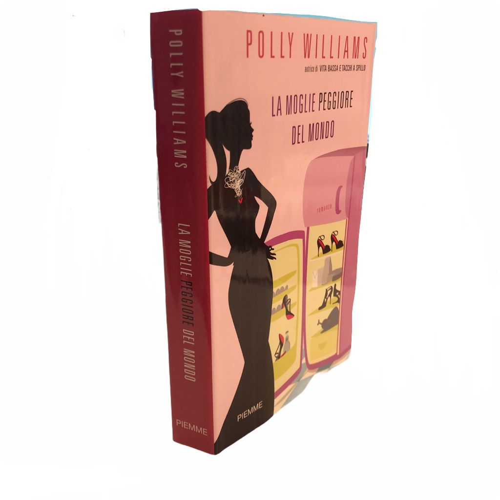 La moglie peggiore del mondo - Polly Williams - immagine 2